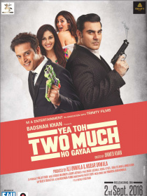 Yea Toh Two Much Ho Gayaa