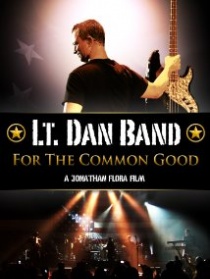 Lt. Dan Band: For the Common Good