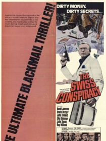 The Swiss Conspiracy