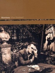 Morrissey: ?Oye Esteban!