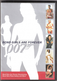 Bond Girls Are Forever