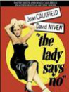 The Lady Says No