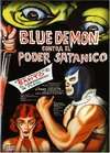 Blue Demon contra el poder satánico