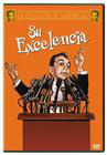 Su excelencia