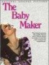 The Baby Maker