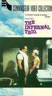 Trio infernal, Le