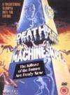 Death Machines