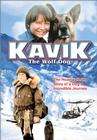 The Courage of Kavik, the Wolf Dog