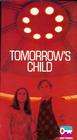 Tomorrow's Child