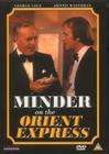 Minder on the Orient Express