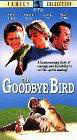 The Goodbye Bird