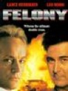 Felony