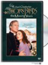 The Thorn Birds: The Missing Years