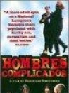 Hombres complicados