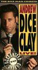 Andrew Dice Clay Live! The Diceman Cometh