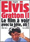 Elvis Gratton II: Miracle à Memphis