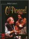 O Pioneers!