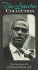 The Speeches of Malcolm X