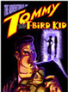 Tommy the T-Bird Kid