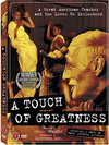 A Touch of Greatness