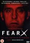 Fear X