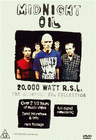 Midnight Oil: 20,000 Watt R.S.L. - The Midnight Oil Collection
