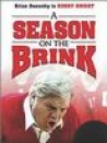 A Season on the Brink