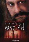 Savage Messiah