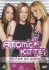 Atomic Kitten: So Far So Good