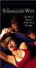 The Strangler's Wife