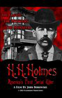 H.H. Holmes: America's First Serial Killer