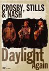 Crosby, Stills & Nash: Daylight Again