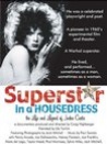 Superstar in a Housedress