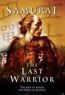 Samurai: The Last Warrior