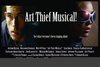 Art Thief Musical!