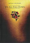 We All Fall Down