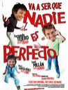 Va ser que nadie es perfecto
