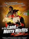 In the Land of Merry Misfits
