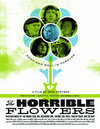 The Horrible Flowers