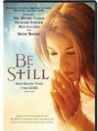 Be Still