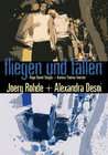 Fliegen und fallen