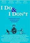 I Do & I Don't