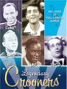 The Legendary Crooners