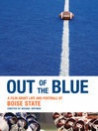 Out of the Blue: A Film About Life and Football