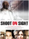 Shoot on Sight