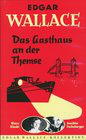 Gasthaus an der Themse, Das