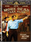 More Dead Than Alive