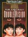 Double Vision