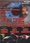 Eye of the Stranger