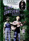 High Lonesome: The Story of Bluegrass Music